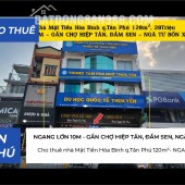 Cho thuê nhà Mặt Tiền Hòa Bình q.Tân Phú 120m²- NGANG 10M - 28Triệu - GẦN CHỢ